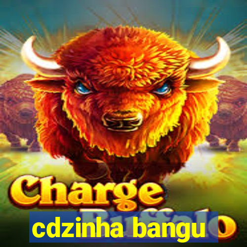 cdzinha bangu